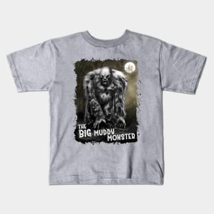 The Big Muddy Monster Kids T-Shirt